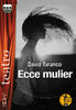 ECCE MULIER. DAVID TARANCO.